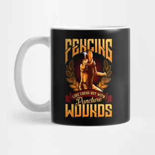 Funny Fencing: Like Chess But With Puncture Wounds Mug